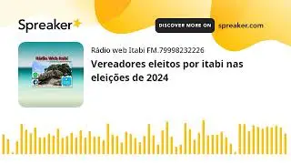 Vereadores eleitos por itabi nas eleições de 2024 (feito com Spreaker)