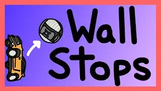 Wall Stops | Rocket League Tutorial