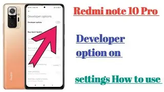 Redmi note 10 pro Developer option on settings features || How to use