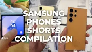 Samsung Galaxy Phones Shorts Compilation!