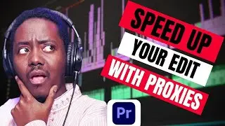 How to Create Proxies In Adobe Premiere Pro 2023 - (QUICK & EASY)