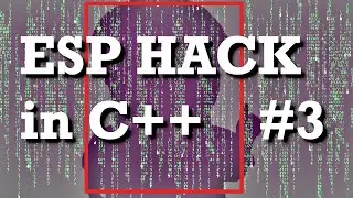 How To Make An ESP Hack - Part 3: Drawing Rectangles