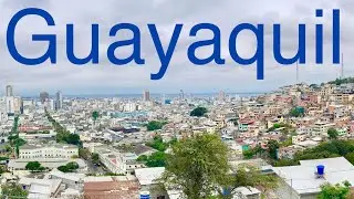 Guayaquil in Ecuador 🇪🇨
