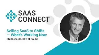 Selling SaaS to SMBs -- What's Working Now