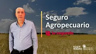 🎙️Charlamos con Ing. Agr. Carlos Comas, sobre la actualidad del SEGURO AGROPECUARIO