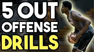 5 Out Basketball Drills | Teach The 5 Out Basketball Offense