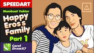 Membuat Vektor Happy Eross Family - Speedart Part1