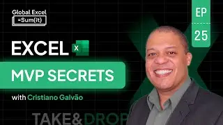 Extract part of a range with TAKE and DROP | Excel MVP Secrets with Cristiano Galvão — Part 7