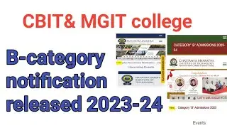 CBIT & Mgit college b-category notification 2023-24 ||Released