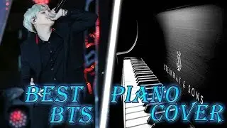 BEST BTS PIANO COVER ▬ ЛУЧШИЕ  BTS КАВЕР НА ПИАНИНО!