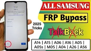 Samsung Frp Bypass Android 14 Without Pc 2025 | Samsung A06, A16, A26, A05, A15 TalkBack Not Working