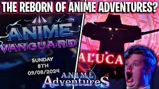 The REBORN Of Anime Adventures is FINALLY HERE!! Anime Vanguards..