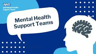 Introducing Mental Health Support Teams in Hull