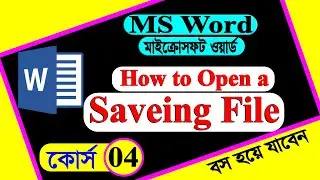 Microsoft Word : How to Open a Saving File | How to save file in MS Word 2016 | 2019 | 365