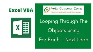 Excel VBA Tutorial | Looping through Excel objects using For Each loop