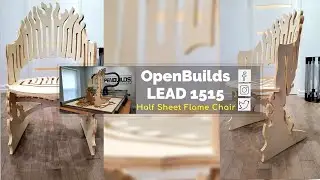 OpenBuilds LEAD 1515 - Half Sheet - Flame Chair Project
