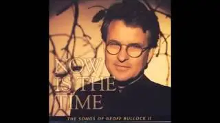 Geoff Bullock - This Kingdom (Original Soundtrack)