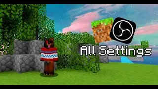 показал свои настройки OBS и Minecraft