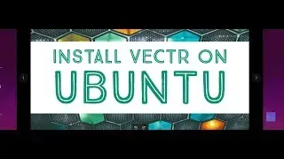 How to install Vectr on Ubuntu 18.04 & 19.04 Video Tutor in HD
