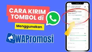 BROADCAST WA DENGAN TOMBOL || WAPROMOSI IN