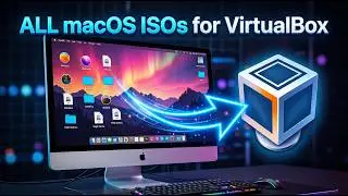 Run ANY macOS Version in VirtualBox — All ISOs, One Guide! 