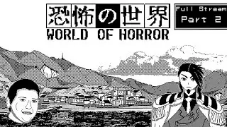 World of Horror (1/3) | Vice Kapptain Vtuber Debut Ft. @Kaialb09 Part 2