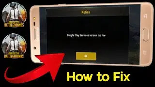 How to fix google play services version unusable || version is too low problem on Android Bgmi /Pubg
