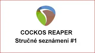 REAPER, stručné seznámení #1