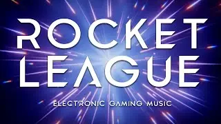Rocket League Playlist | Electronic Gaming Music | Zero Sum EP   TOA5T