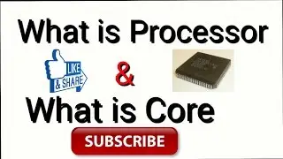 [Hindi] What is Processor & Core