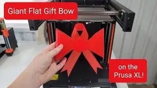 Printing a GIANT Flat Bow on the Prusa XL!