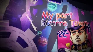 My part in Bizarre Town By: SoulsTRK l Geometry Dash 2.11 [Itzyoshino]