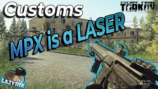 MPX Shreds on Customs - Escape from Tarkov 12.9 - Aggro PvP