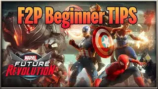 Marvel: Future Revolution - F2P Beginner TIPS