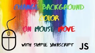 How to change Background Color 🎨 on Mouse Move using JS | Cool Coding Tamil