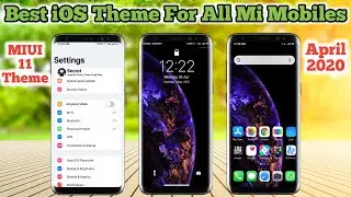 MIUI 11 Best IOS Premium Theme | Mi IOS Theme For All Mi Phones | Mi Premium Themes 2020 | IOS Theme