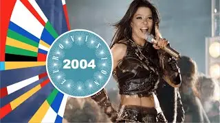 Eurovision History: 2004 🇹🇷 - My top 36