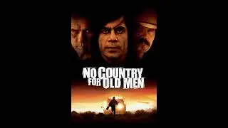 No Country for Old Men (2007) Movie Review