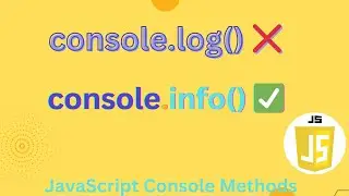 JavaScript Console Methods Usage 🚀