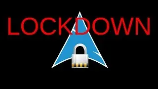 Arch Linux Hardening -- Overview Part 1
