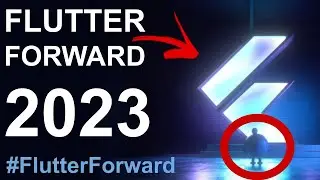 FLUTTER FORWARD 2023 #FlutterForward #flutter