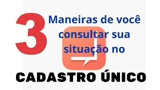 Saiba se você está inscrito no Cadúnico !