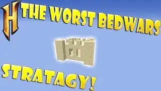 The Worst BedWars Strategy