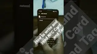 How to Read and Write NFC Tag/Cards 