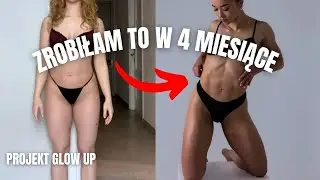 KONIEC REDUKCJI | JAK ZROBIŁAM GLOW UP?