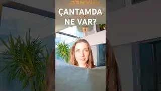 ÇANTAMDA NE VAR? 2025! 