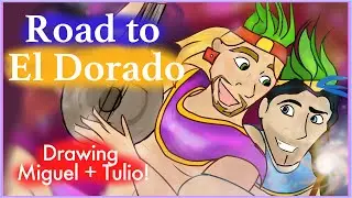 Drawing the Road to El Dorado's MIGUEL y TULIO!!