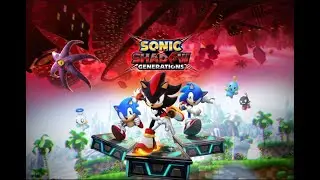 Sonic X Shadow Generations - Shadow Time!