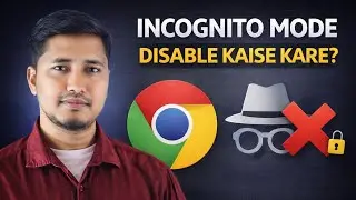 How to open incognito in google chrome | How to disable incognito mode in google chrome android