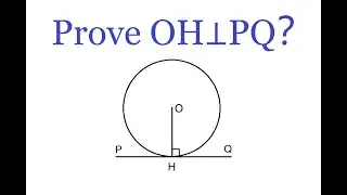Simple and Understandable Proof | A Tangent Line is Perpendicular to the Radius | Circle